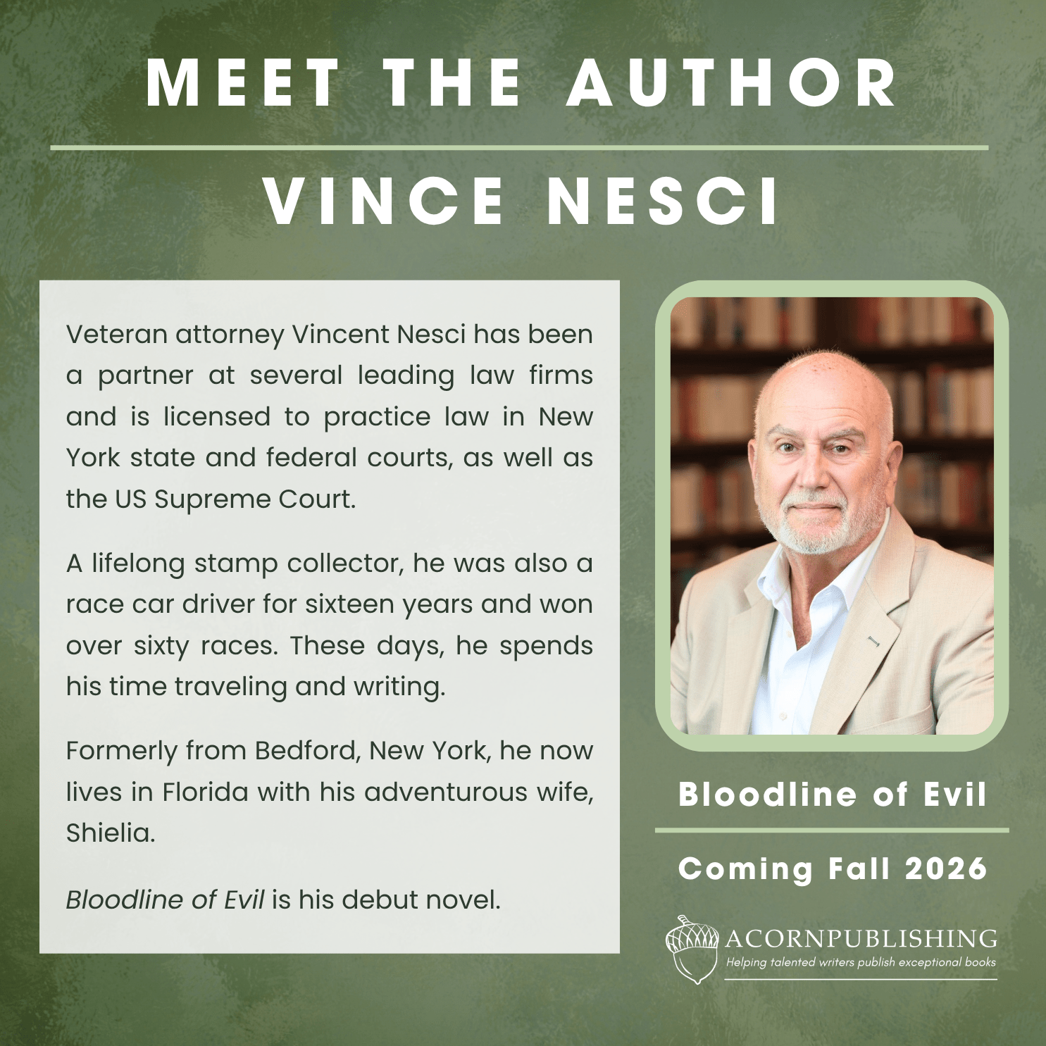 Vince Nesci, a veteran attorney and author, is featured alongside details about his career and debut novel, *Bloodline of Evil*.